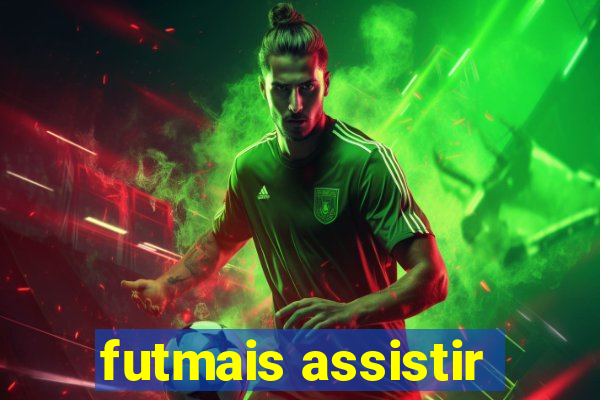 futmais assistir